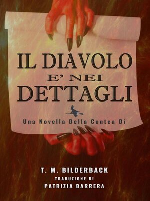 cover image of Il Diavolo  E'  Nei Dettagli--Una novella della Contea di Sardis